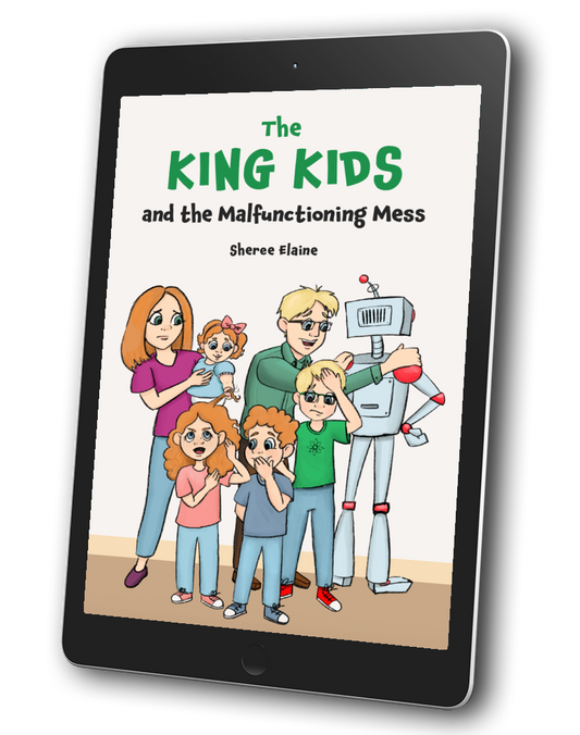 The King Kids and the Malfunctioning Mess E-Book