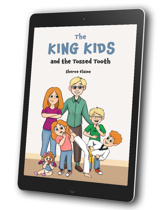 The King Kids and the Tossed Tooth E-book